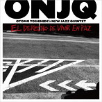 ONJQ（大友良英 NEW JAZZ QUINTET）/El Derecho de Vivir en Paz