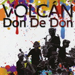 どんでどん/VOLCAN