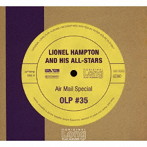 ライオネル・ハンプトン・アンド・ヒズ・オールスターズ/AIR MAIL SPECIAL- ORIGINAL LONG PLAY ALBUMS