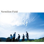 Vermilion Field/トゥエルフ