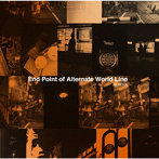 JIN INOUE/End Point of Alternate World Line