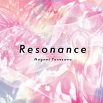 米澤めぐみ/Resonance
