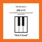 吉野ユウヤ/Red Cloud