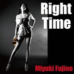 藤野美由紀/Right Time