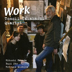 高橋知己カルテット/Work