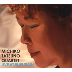 竜野みち子/ライヴ・アット・ブルー・トレイン