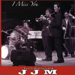 小林陽一＆JJM/I Miss You