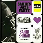 サヒブ・シハブ/サヒブズ・ジャズ・パーティー