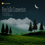 三原淑治/中島教秀/パイン・ヒルズ・コネクション