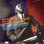 アート・ブレイキー/COMPLETE CONCERT AT CLUB SAINT GERMAIN