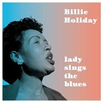ビリー・ホリデイ/LADY SINGS THE BLUES＋6