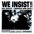 マックス・ローチ/WE INSIST！FREEDOM NOW SUITE＋3