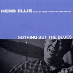 ハーブ・エリス/NOTHING BUT THE BLUES