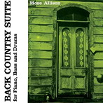 モーズ・アリソン/BACK COUNTRY SUITE＋LOCAL COLOR