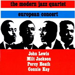 モダン・ジャズ・カルテット/EUROPEAN CONCERT