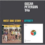 オスカー・ピーターソン・トリオ/WEST SIDE STORY ＋ AFFINITY ＋1