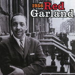 レッド・ガーランド/THE 1956 TRIO