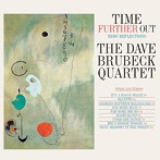 デイヴ・ブルーベック/TIME FURTHER OUT ＋ 6 BONUS TRACKS