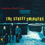 ボブ・ブルックマイヤー/THE STREET SWINGERS