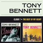 トニー・ベネット/CLOUD 7 ＋ THE BEAT OF MY HEART ＋ 4 BONUS TRACK