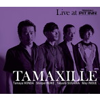 TAMAXILLE/TAMAXILLE