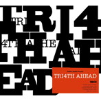 TRI4TH/TRI4TH AHEAD