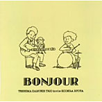 手島大輔TRIO invite 小寺良太/BONJOUR