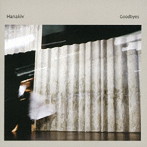 Hanakiv/Goodbyes