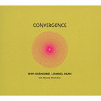 笹久保伸 ＆ Jamael Dean/Convergence