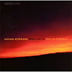 森川奈菜美＆Phillip Strange Torio/OPEN SPACES