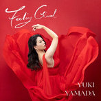 山田ゆき/Feeling Good