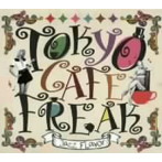 TOKYO CAFE FREAK-Jazz Flavor-