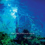 成田玲/The Color of Soundscape II