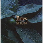 Boys/Boys Featuring SHUN