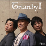 多田誠司 Triarchy/Triarchy I