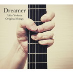 横田明紀男/Dreamer