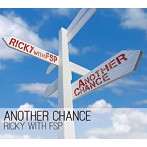 Ricky with FSP/Another Chance