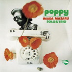 今田勝ソロ＆トリオ/poppy（紙ジャケット仕様）