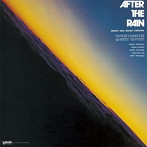 AFTER THE RAIN（紙ジャケット仕様）
