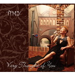 TIMY/ベリー・ソート・オブ・ユー