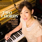 大橋祐子トリオ/トゥー・コード（紙ジャケット仕様）