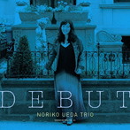 植田典子トリオ/DEBUT