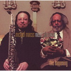 マイケル・マーカス・ミーツ・ジャッキー・バイアード/ディス・ハプニングス（数量限定生産盤）