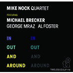 マイク・ノック/イン・アウト・アンド・アラウンド［ジャズ名盤980円］
