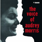 オードリー・モリス/ザ・ヴォイス・オブ・オードリー・モリス（UHQCD限定盤）［ジャズ名盤1480円］
