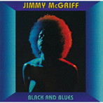 ジミー・マクグリフ/ブラック・アンド・ブルース［期間限定価格980円］