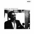 ブッカー・アーヴィン/ラメント・フォー・ブッカー・アーヴィン［ENJA 50TH ANNIVERSARY］（期間限定価格盤）