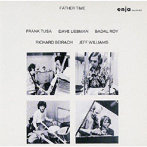 フランク・トゥサ/ファーザー・タイム［ENJA 50TH ANNIVERSARY VOL.2］