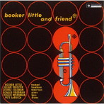 ブッカー・リトル/ブッカー・リトル・アンド・フレンド ＋2（UHQCD限定盤）『SOLID JAZZ GIANTS』-PREMIUM SALE-期間限定盤