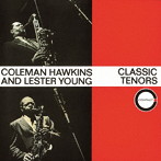 コールマン・ホーキンス＆レスター・ヤング/クラシック・テナーズ『SOLID JAZZ GIANTS』-PREMIUM SALE-期間限定盤